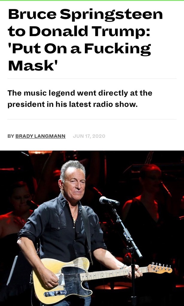 Bruce Springsteen Tells Donald Trump 'Put on a Fucking Mask'.jpeg