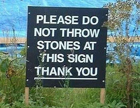 DoNotThrowRocksFunnySigns.jpg