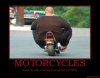 motorcycles-motorcycles-fat-biker-demotivational-poster-1286876187.jpg